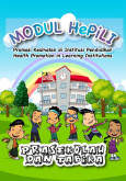 Modul HePiLI : Promosi Kesihatan di Institusi Pendidikan